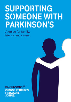 Supporting someone with Parkinson's
