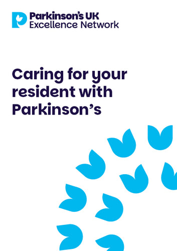 Caring for your resident with Parkinson’s