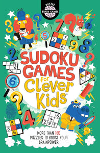 Clever Kids Sudoku Games Book