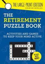 Retirement Puzzle Book. Activities and games to keep your mind active