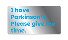 Parkinson's UK I have Parkinson's metal badge - pack of 2