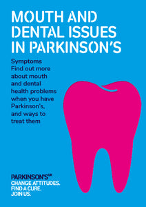 Mouth and dental issues in Parkinson’s