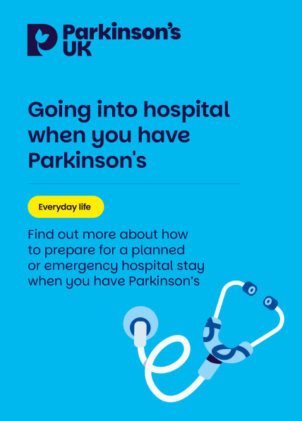 Going into hospital when you have Parkinson’s