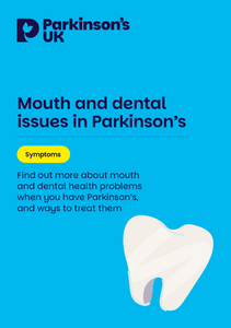 Mouth and dental issues in Parkinson’s