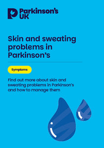 Skin Sweating Disorders Problem Skin and sweating problems – Parkinson's UK shop