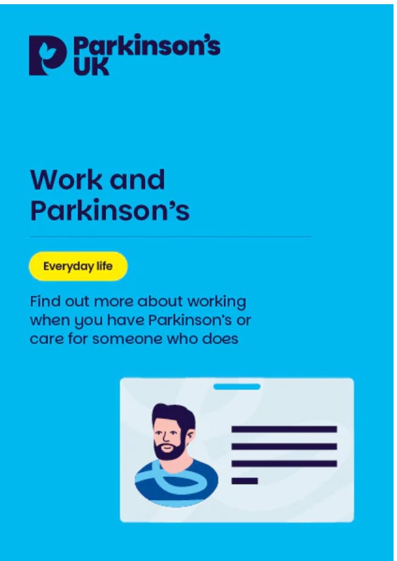 Work and Parkinson's (UK) Updated August 2025