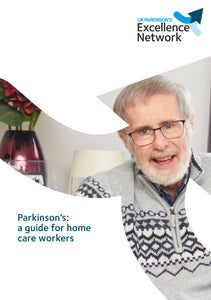 Parkinson’s: a guide for home care workers